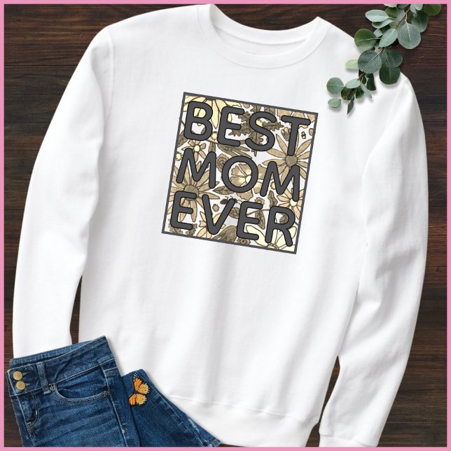 Bästa mamma någonsin Handritat blomster Citat T Shirt (Skapare uppladdad)