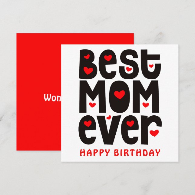 Bästa Mamma någonsin Heart Grattis på födelsedagen Kort (Fram/baksida)