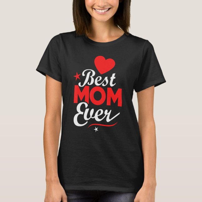 Bästa Mamma någonsin Hearts Lycklig Mors dag T Shirt (Framsida)