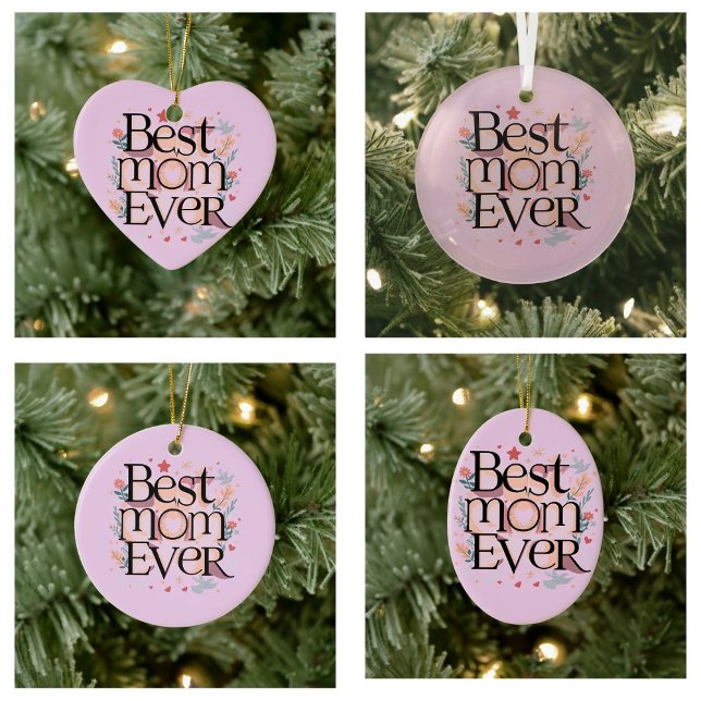 Bästa Mamma någonsin Julgransprydnad Keramik (best mom ever ornaments)