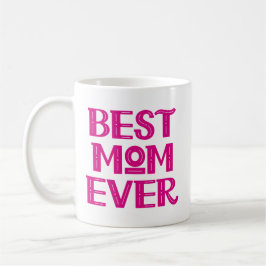 Bästa Mamma någonsin. Kaffe Mugg