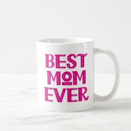 Bästa Mamma någonsin. Kaffe Mugg