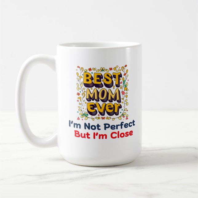 Bästa mamma någonsin kaffemugg (Vänster)