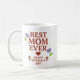 Bästa Mamma någonsin Kaffemugg