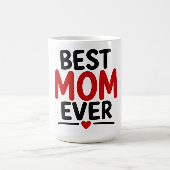 Bästa mamma någonsin kaffemugg (Center)