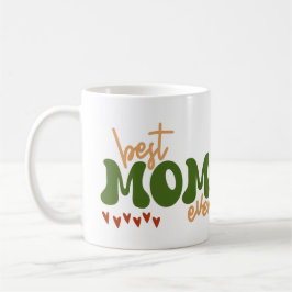 Bästa Mamma någonsin Kaffemugg