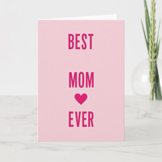 Bästa mamma någonsin kärlekskort kort (Framsida)