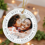 Bästa Mamma någonsin klassiskt, enkelt foto Julgransprydnad Keramik<br><div class="desc">Den här enkla och klassiska designen består av serif-typografi och lägger till ett anpassningsbar-foto.</div>