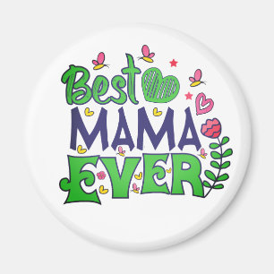 Bästa mamma någonsin magnet