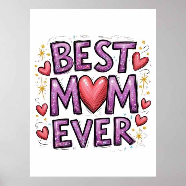 Bästa Mamma någonsin med hearts och Sparkles Poster (Framsidan)