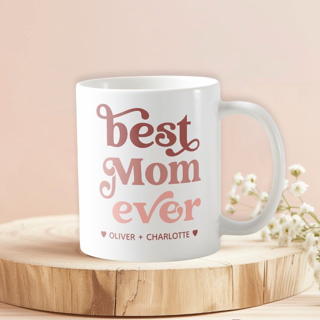 Bästa Mamma någonsin Modern Mamma Kids Namn Mors d Kaffemugg (Skapare uppladdad)