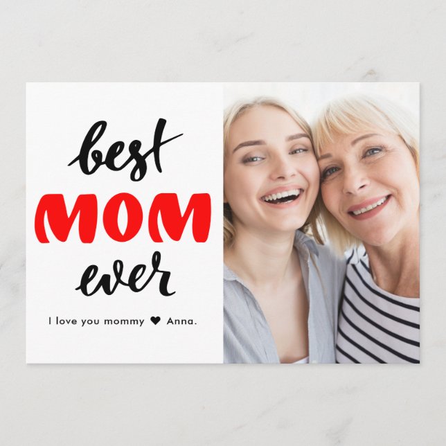Bästa mamma någonsin modern Mors dag foto Kort (Framsida)