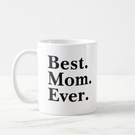 Bästa Mamma någonsin Modern svart typografi Kaffemugg