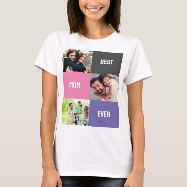Bästa Mamma någonsin | Mors dag 3 Fotokollage T Shirt (Framsida)