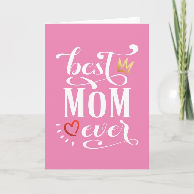 Bästa Mamma någonsin Mors dag-citat | Kort för häl (Framsida)