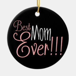 Bästa Mamma någonsin!! Mors dag Julgransprydnad Keramik