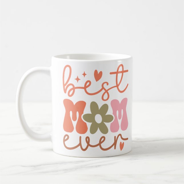 Bästa Mamma någonsin Mors dag Kaffemugg (Vänster)