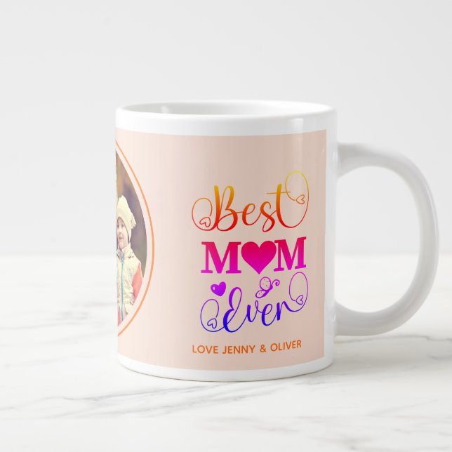 Bästa Mamma någonsin Mors dag Photo Rosa Jumbo Mugg (Höger)