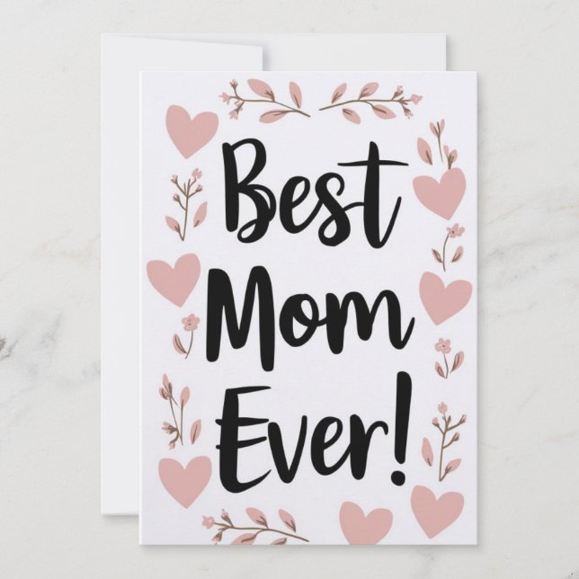 Bästa Mamma någonsin,mors dag-presentkort Inbjudningar (Framsida)