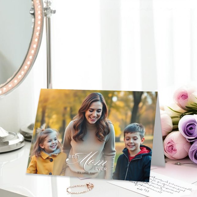 Bästa mamma någonsin Morsdagsfoto Kort (Skapare uppladdad)