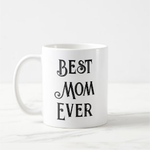 Bästa Mamma någonsin-Mugg - Anpassat namn, Mamma Kaffemugg