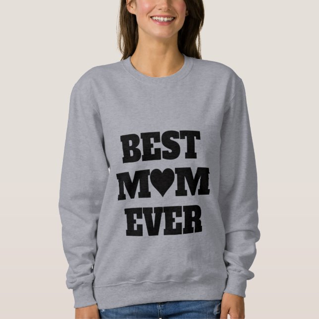 Bästa Mamma någonsin Mysiga kvinnoSweatshirts T Shirt (Framsida)
