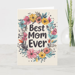 Bästa mamma någonsin och vikta blommor högtidskort helgkort