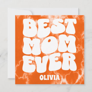 Bästa Mamma någonsin-Orange-färgkort för Mors dag