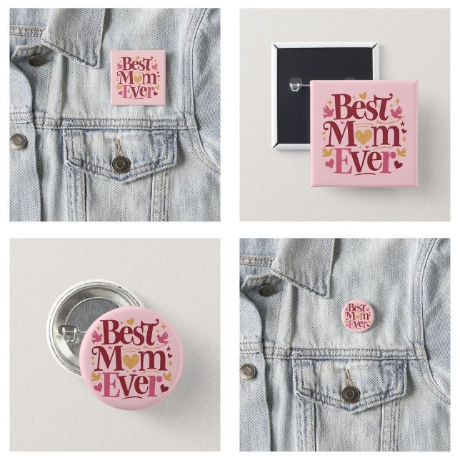 Bästa mamma någonsin på mors dag knapp (Mother's Day Best Mom Ever tote buttons)