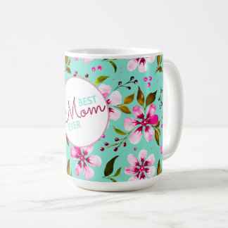 Bästa mamma någonsin Personlig Aqua och Rosa Blomm Kaffemugg