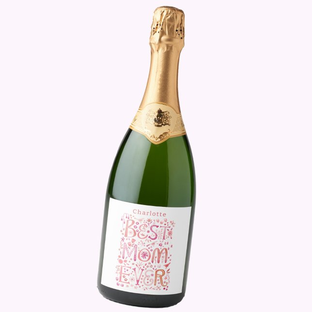 Bästa Mamma någonsin-Personligens vattenfärg (Personalized Best Mom Ever sparkling wine bottle label for Mother's Day, Mom's birthday or any day!)