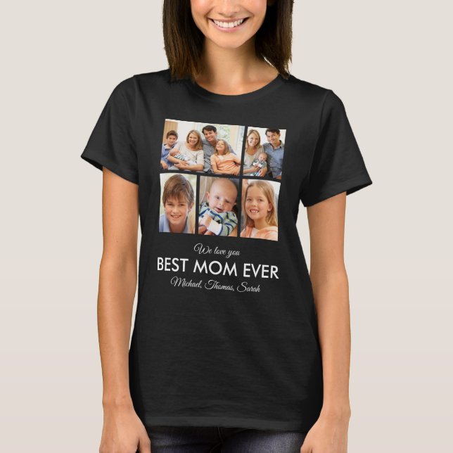 Bästa Mamma någonsin Photo Collage Mors dag T Shirt (Framsida)