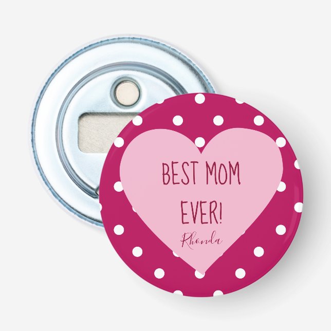 Bästa Mamma någonsin Polka Dot Mönster Flasköppnare (Framsidan)