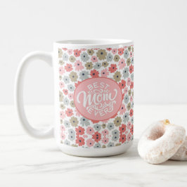 Bästa Mamma någonsin-Rosa-Blommigt Kaffemugg