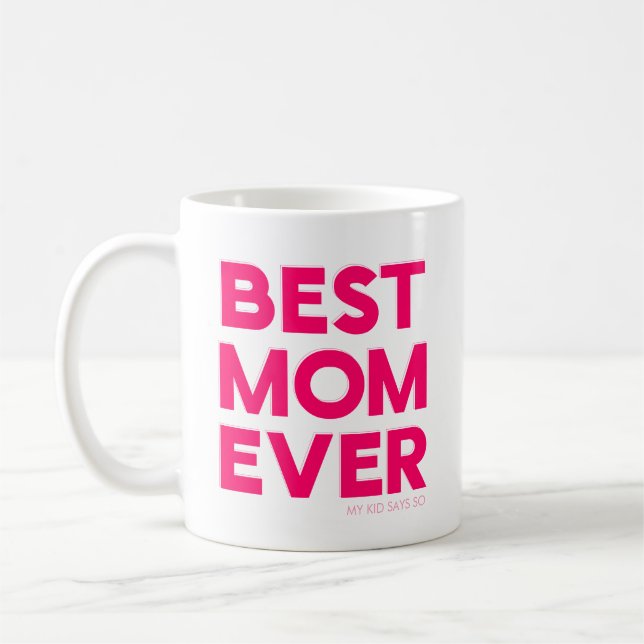 Bästa mamma någonsin rosa kaffemugg (Vänster)