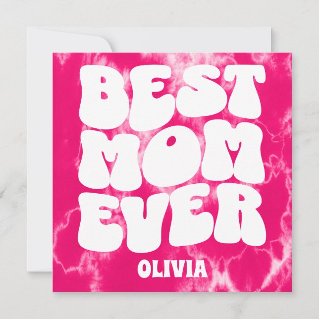 Bästa Mamma någonsin Rosa Tie Dye Mors dag-kort (Framsida)