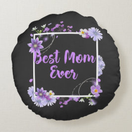 Bästa Mamma någonsin Rund Kudde