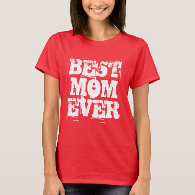 Bästa Mamma någonsin Rustic T-Shirt (Framsida)