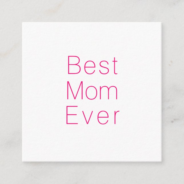 Bästa Mamma någonsin-shock rosa och vit minimalist Tilläggskort (Framsida)