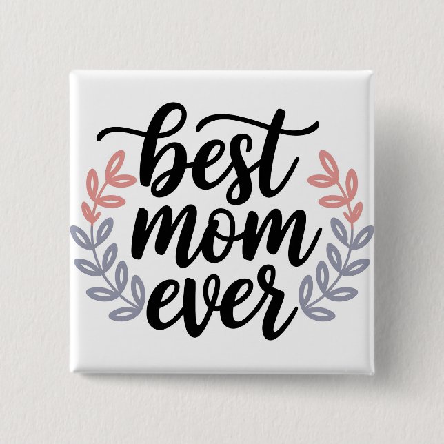 Bästa Mamma någonsin-skript med delikat Löv Knapp (Framsida)