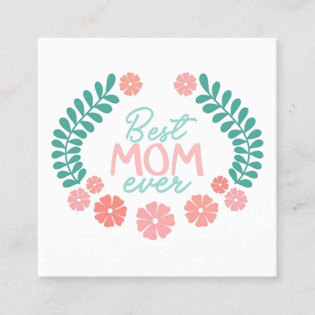 Bästa mamma någonsin söt blommig design tilläggskort (Framsida)