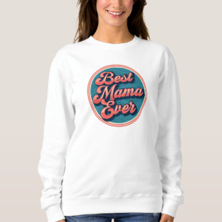 Bästa Mamma någonsin-sötskjortan - Firar Mamma i S T Shirt
