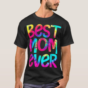 Bästa Mamma någonsin T Mors dag-gåva Shirt