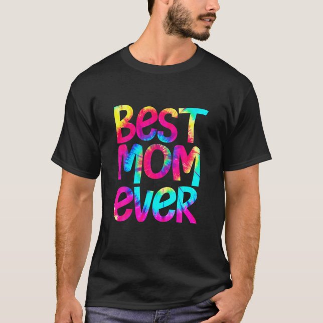 Bästa Mamma någonsin T Mors dag-gåvor Shirt (Framsida)