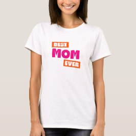 Bästa Mamma någonsin T Shirt