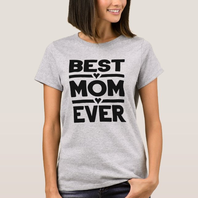 Bästa Mamma någonsin T Shirt (Framsida)