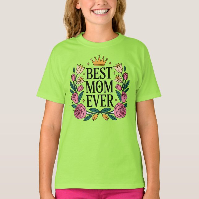 Bästa Mamma någonsin T Shirt (Framsida)