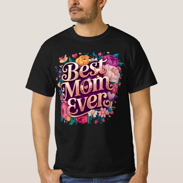 Bästa Mamma någonsin" T Shirt (Framsida)