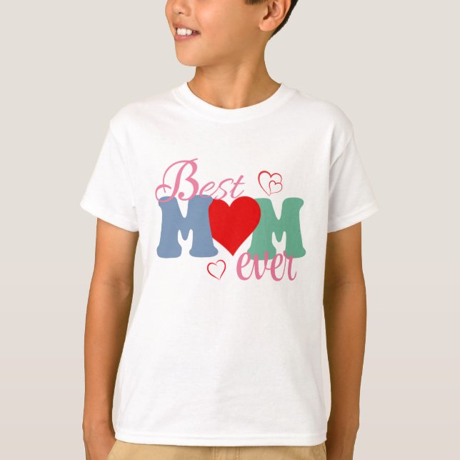 Bästa Mamma någonsin T-Shirt - Perfekt Gift för Mo (Framsida)