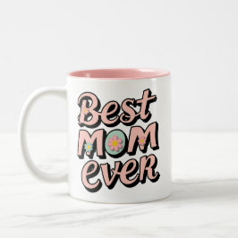Bästa Mamma någonsin Två-Tonad Mugg